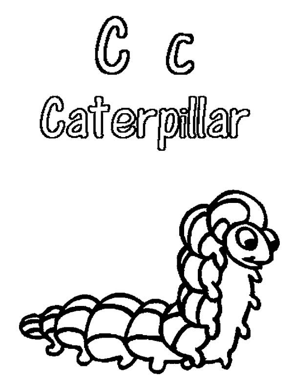 Caterpillars, : Learn Letter C for Caterpillar Coloring Page